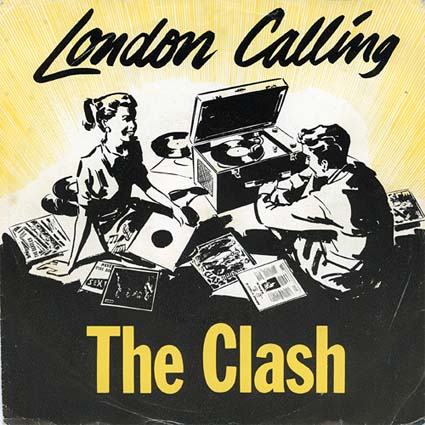 The CLASH London Calling And Armagideon Time